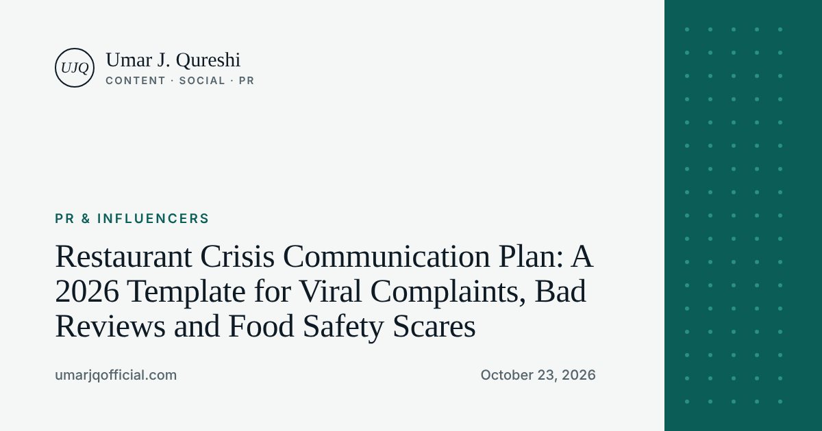 Restaurant Crisis Communication Plan: A 2026 Template for Viral Complaints, Bad Reviews and Food Safety Scares